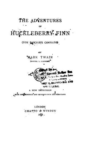 The Adventures of Huckleberry Finn (1910, Chatto & Windus)