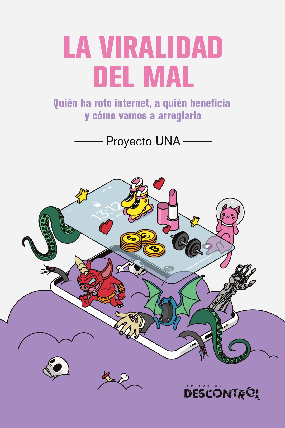 La viralidad del mal (Paperback, castellano language, Descontrol)