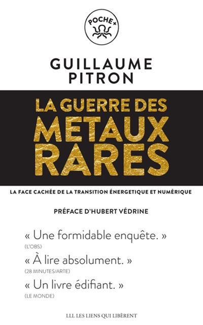 La guerre des métaux rares (Paperback, Français language, Les Liens Qui Liberent)