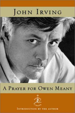 A prayer for Owen Meany (2002, Modern Library)