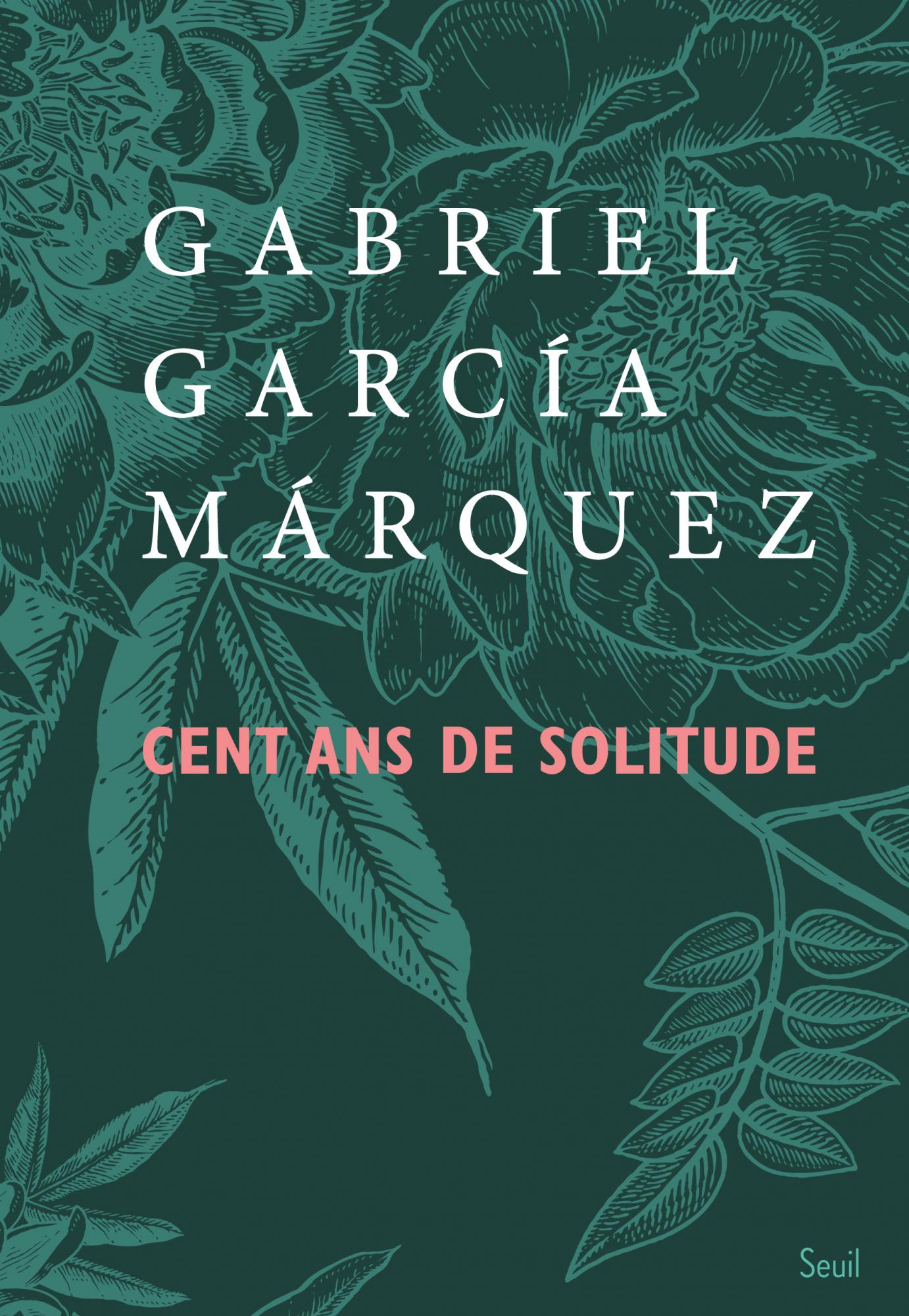 Cent ans de solitude (Paperback, fr language, 2024, Seuil)