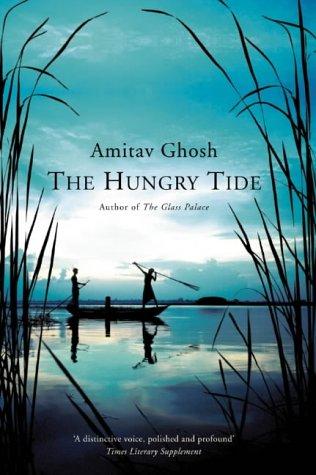 The hungry tide (2004, HarperCollins)