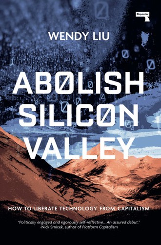 Abolish Silicon Valley (2020, Watkins Media Limited)