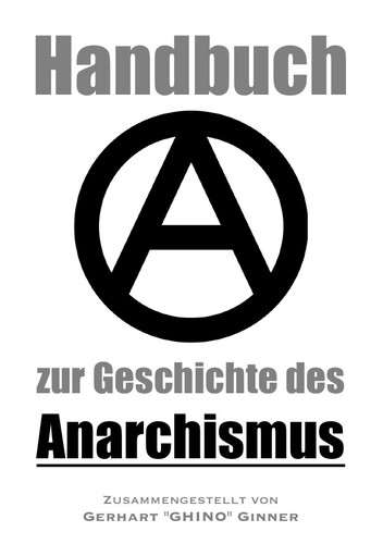 Handbuch zur Geschichte des Anarchismus (Paperback, German language, 2020, epubli)