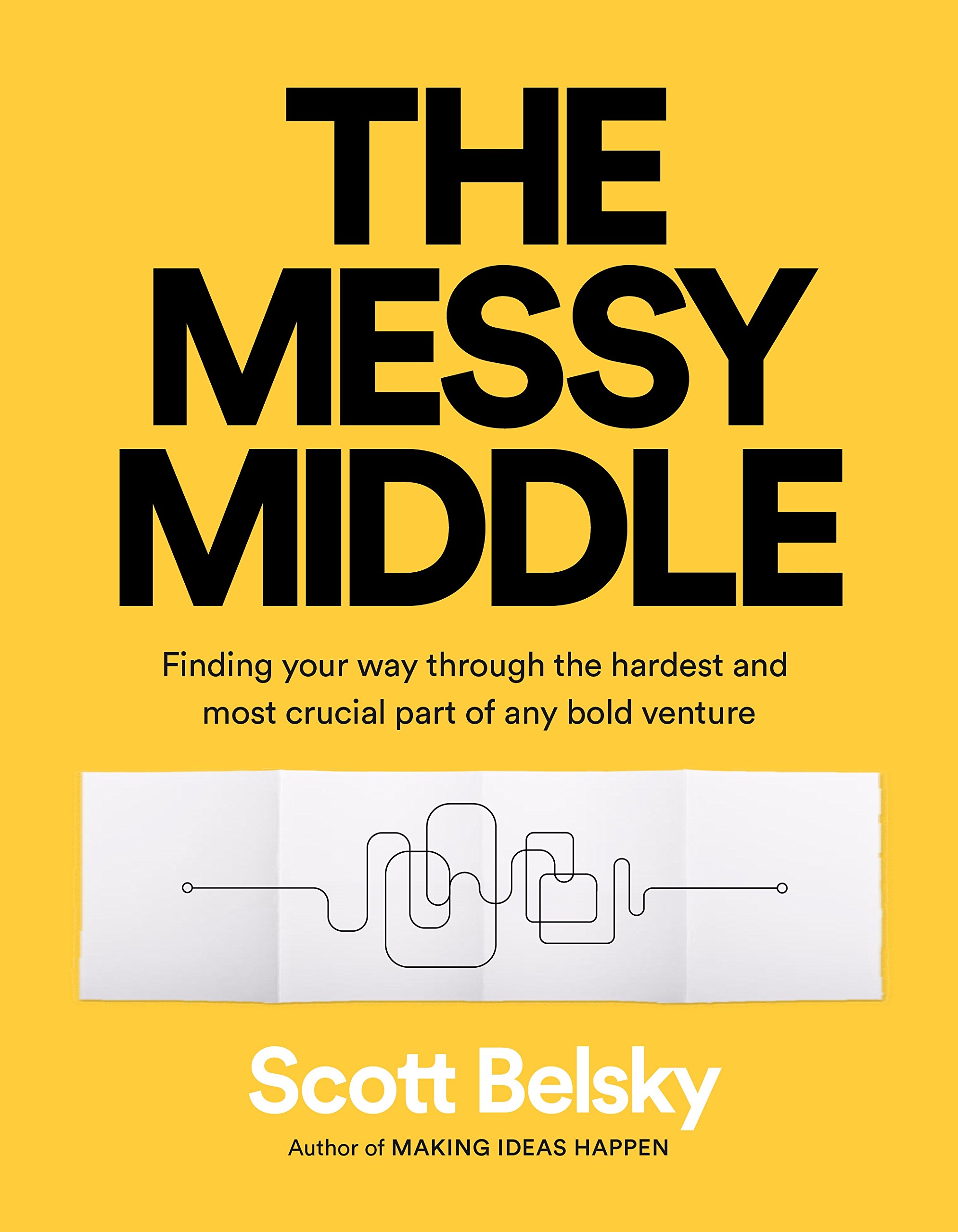 Messy Middle (Paperback, 2018, Portfolio)