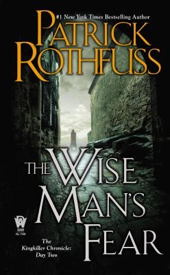 The Wise Man's Fear (2013, DAW Books)