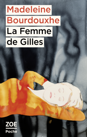 La femme de Gilles (fr language, Éditions Zoé)
