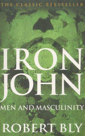 Iron John (Paperback, 2001, Rider & Co)