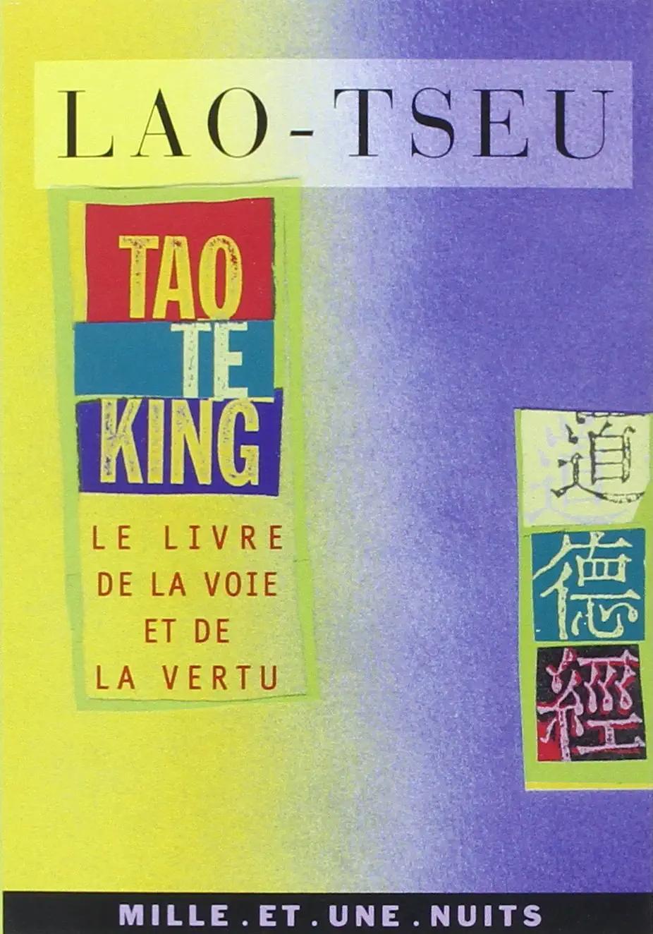 Tao te king (French language, 2000, Éditions Mille et une nuits)