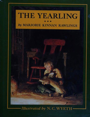 The Yearling (Hardcover, 1985, Atheneum Books for Young Readers)