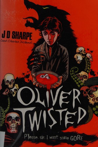 Oliver Twisted (2012, Egmont Books, Limited)