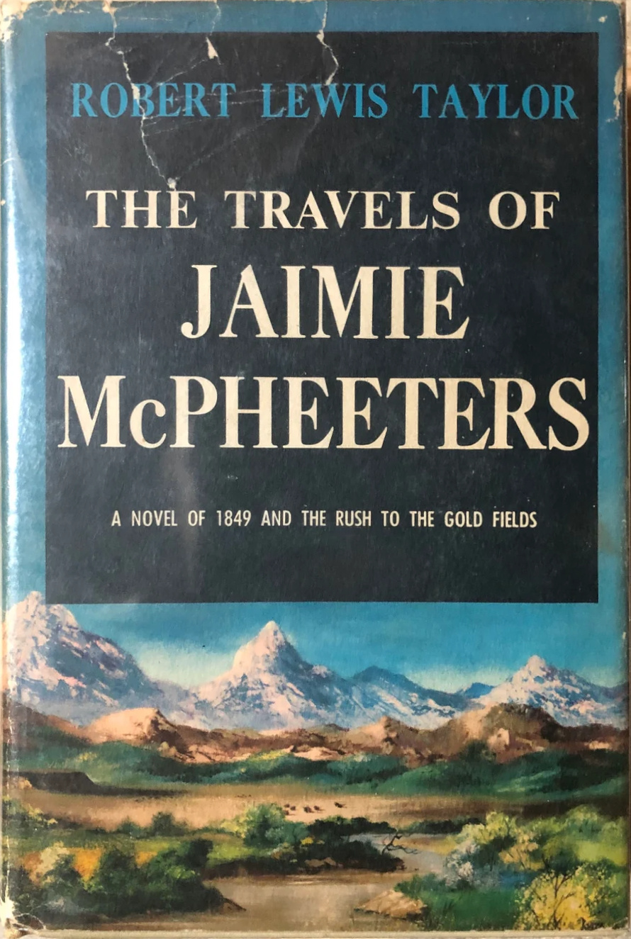 The Travels of Jaimie McPheeters (Hardcover, 1958, Doubleday)