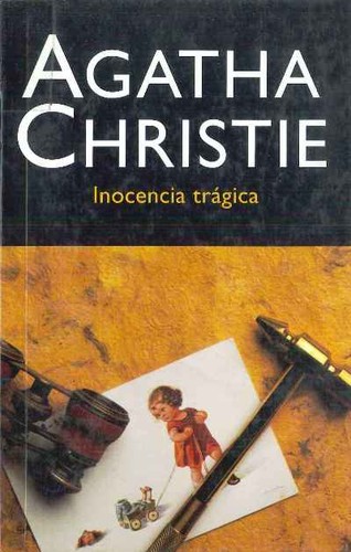 Inocencia trágica (2004, Molino)