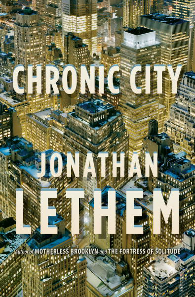 Chronic City (2009, Knopf Doubleday Publishing Group)