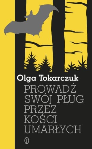 Prowadź Swój Plug Przez Kości Umarlych (Paperback, 2015, Literackie)