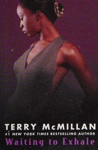 Waiting to exhale (1992, New American Library, a division of Penguin Group (USA) Inc.)