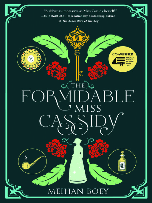 The Formidable Miss Cassidy (EBook, 2022, Epigram Books)