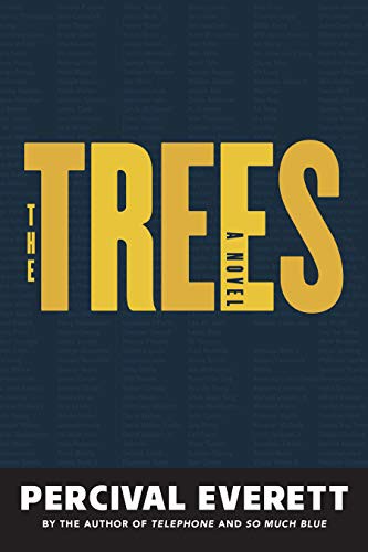 The Trees (Paperback, 2021, Graywolf Press)