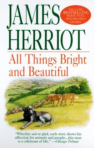 All Things Bright and Beautiful (1998, St. Martin's Paperbacks)