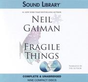 Fragile Things (2006, Sound Library)