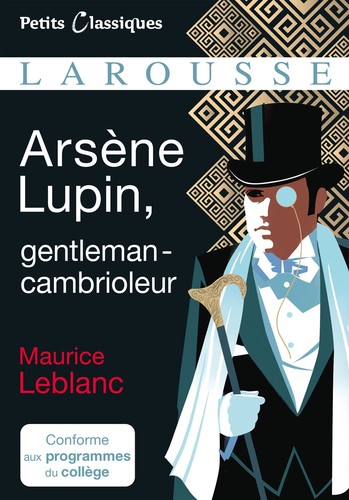 Arsène Lupin, gentleman-cambrioleur (Paperback, French language, LAROUSSE)