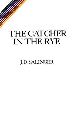 The Catcher in the Rye (1999, Tandem Library)