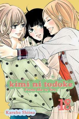 Kimi Ni Todoke: From Me to You, Vol. 18 (Viz Media: Shojo Beat)
