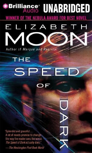 The Speed of Dark (AudiobookFormat, Brilliance Audio)