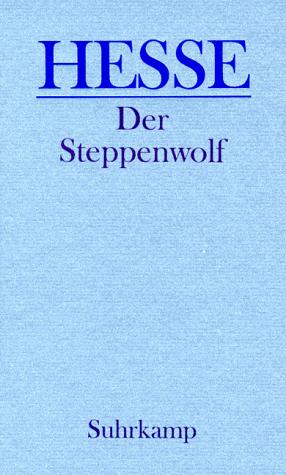 Der Steppenwolf. (Hardcover, German language, 1998, Suhrkamp)