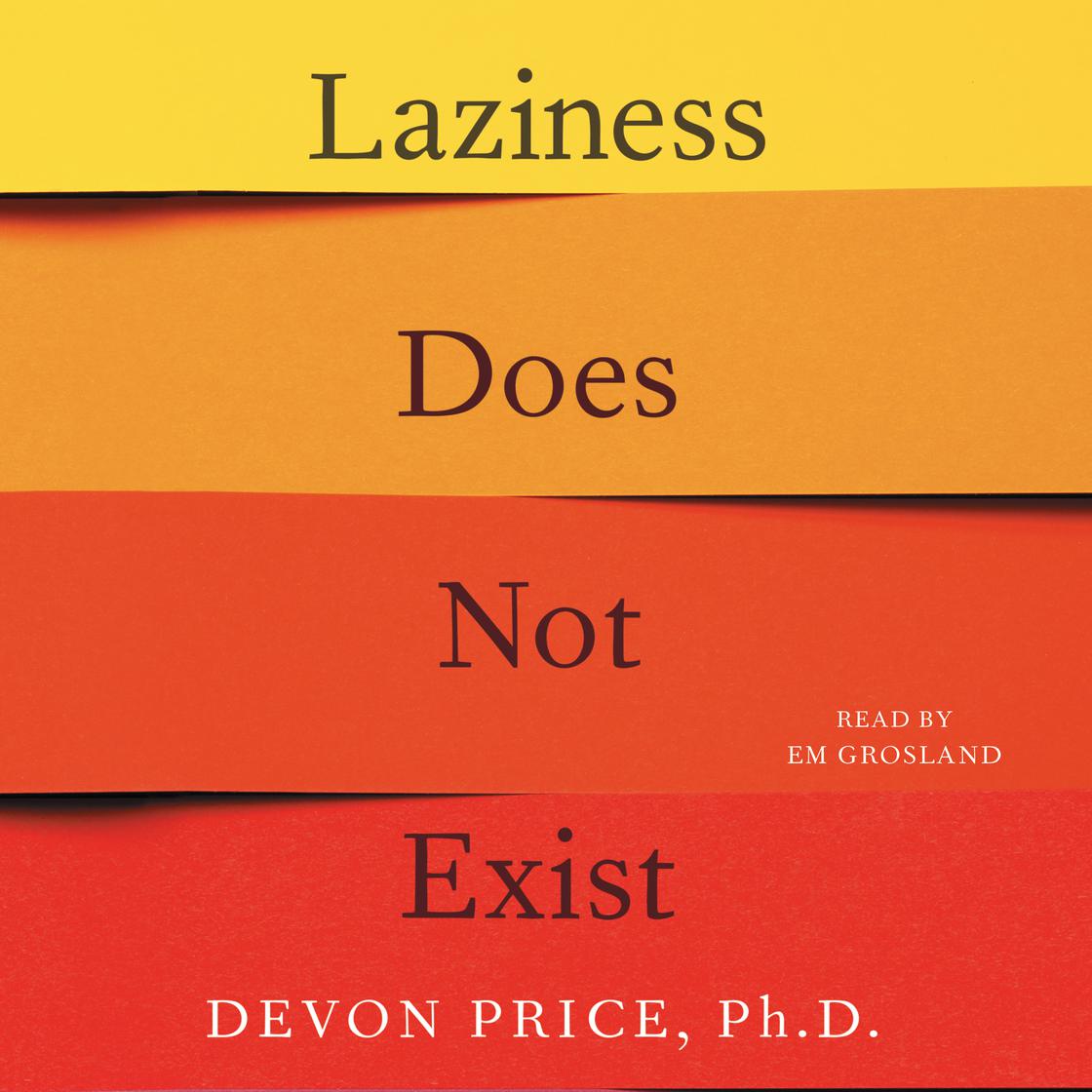 Laziness Does Not Exist (AudiobookFormat, 2021, Simon & Schuster Audio)
