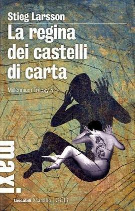 La regina dei castelli di carta (Italian language, 2009)