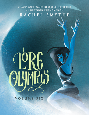 Lore Olympus: Volume Six (Hardcover, Inklore)