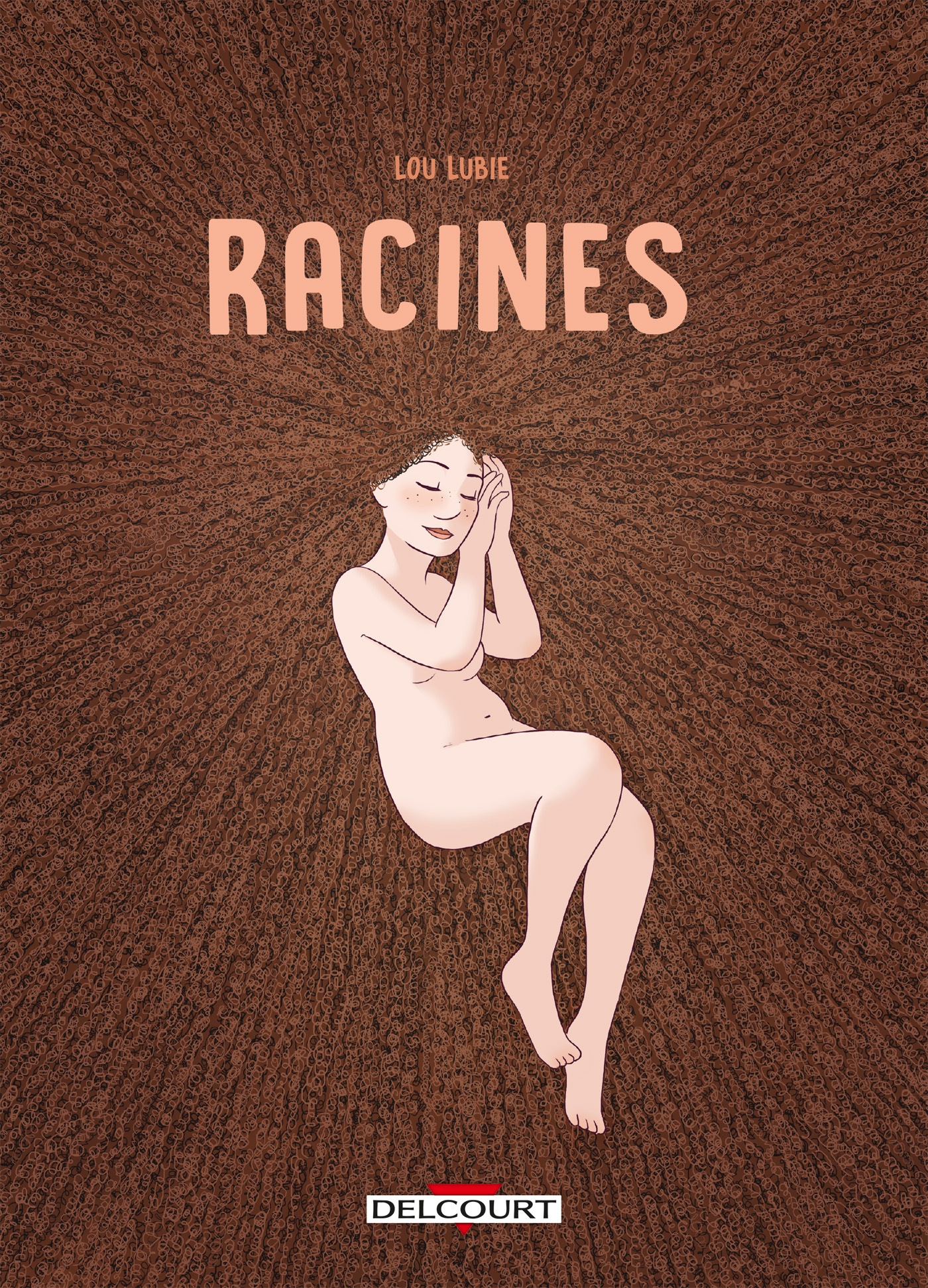 Racines (Paperback, Français language, Delcourt)