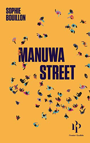 Manuwa Street (Paperback, 2021, 1ER PARALLELE)