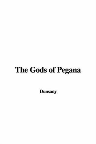 The Gods of Pegana (2006, IndyPublish)