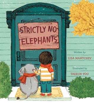 Strictly No Elephants (2015, Simon and Schuster Books for Young Readers)