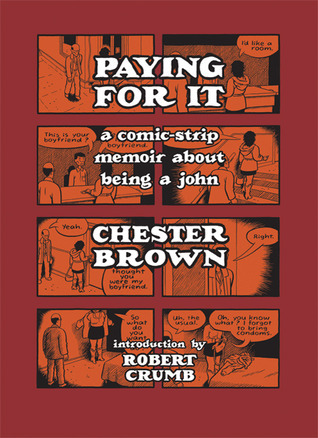 Paying for It (2013, Drawn and Quarterly)