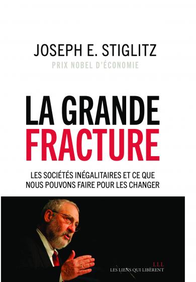 La grande fracture (French language, 2015, Les liens qui libèrent)