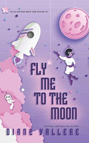 Fly Me To The Moon (Paperback, 2018, Polyester Press)
