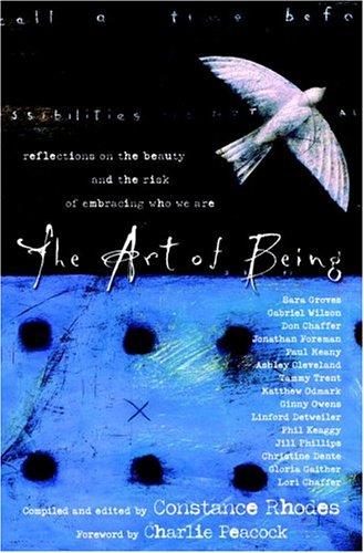 The Art of Being (Hardcover, 2004, Shaw)