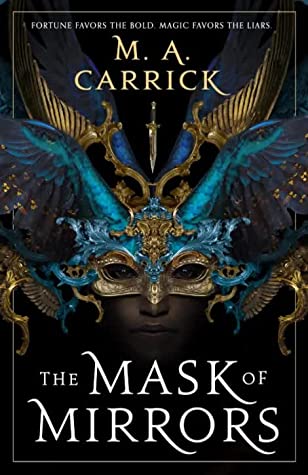 The Mask of Mirrors (Paperback, 2021, Orbit)