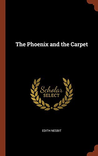 The Phoenix and the Carpet (Hardcover, 2017, Pinnacle Press)