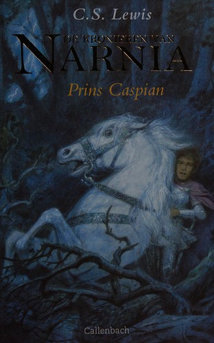 Prins Caspian (Dutch language, 2001, Callenbach)