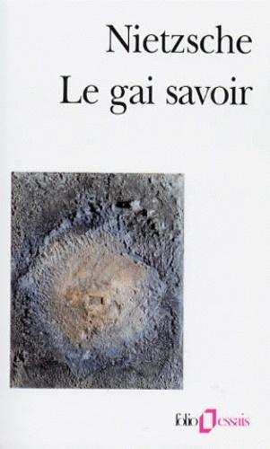 Le gai savoir : "la gaya scienza" (French language, 1982)