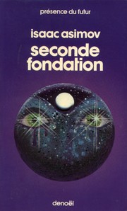 Le Cycle de Fondation, tome 3 (French language, 1966, Denoël)