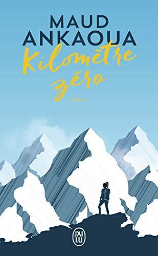 Kilomètre zéro (French language, 2019)