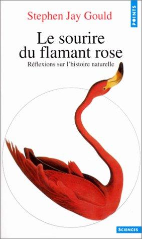 Le sourire du flamant rose (Paperback, French language, 1999, Seuil)