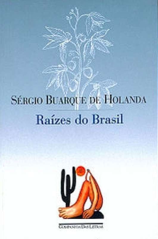 Raízes do Brasil (Paperback, Portuguese language, 2010, Companhia das Letras)