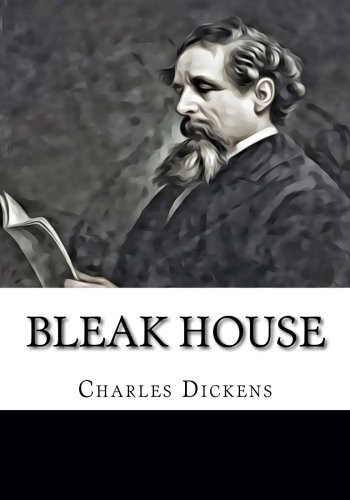 Bleak House (2018, CreateSpace Independent Publishing Platform)