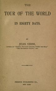 The tour of the world in eighty days (1900, Phoenix Publishing Co.)